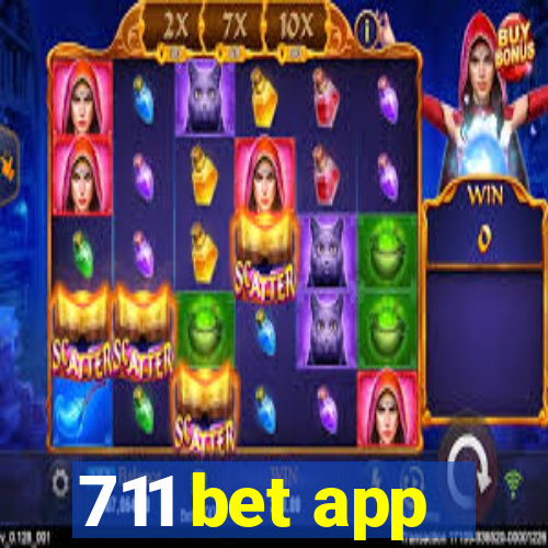 711 bet app